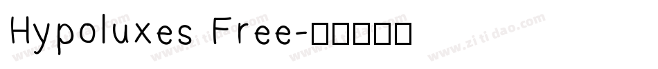 Hypoluxes Free字体转换
